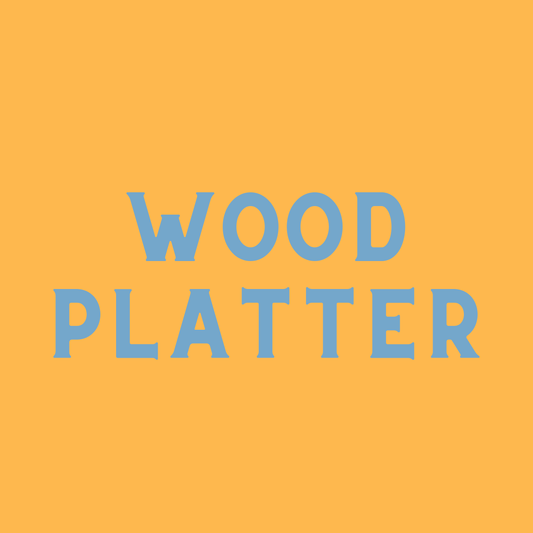 Wood Platter Build